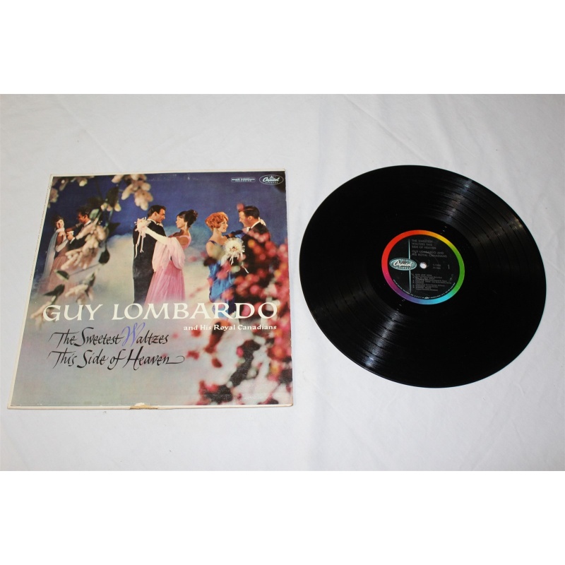 Guy Lombardo And His Royal Canadians The Sweetest Waltzes This Side Of Heaven T1 - 54-086