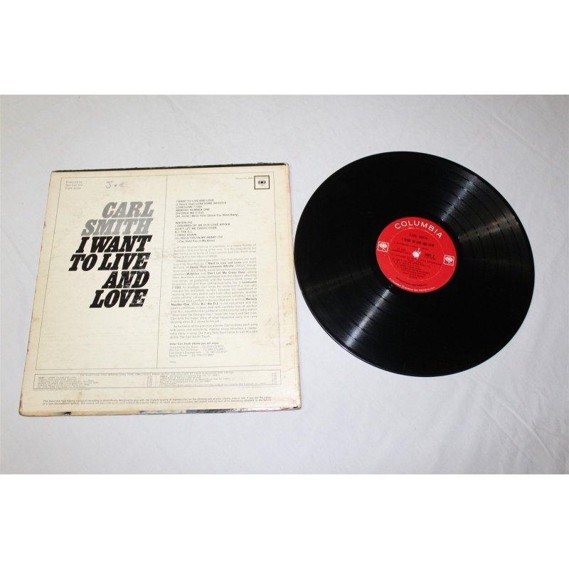 Carl Smith (3) I Want To Live And Love CL 2293 Vinyl LP, Promo