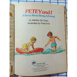 Petey & I - A Story About Being a Friend - A Little Golden Book 