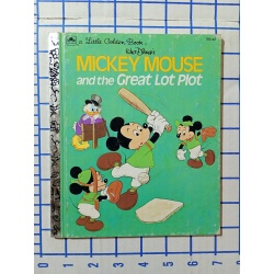 Mickey Mouse And The Great Lot Plot, A Little Golden Book