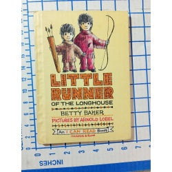 Little Runner Of The Longhouse And I Can Read Book By Betty Baker