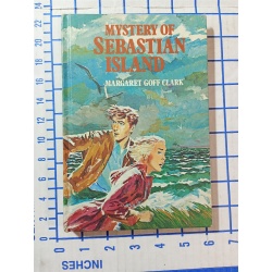 The Mystery of Sebastian Island Margaret G Clark 