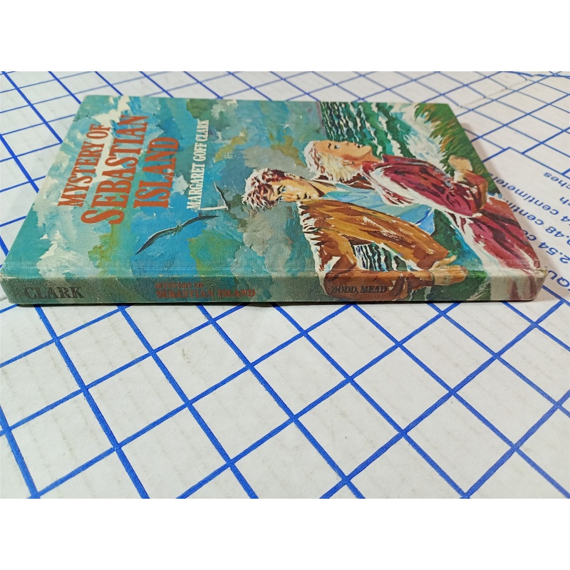 The Mystery of Sebastian Island Margaret G Clark 