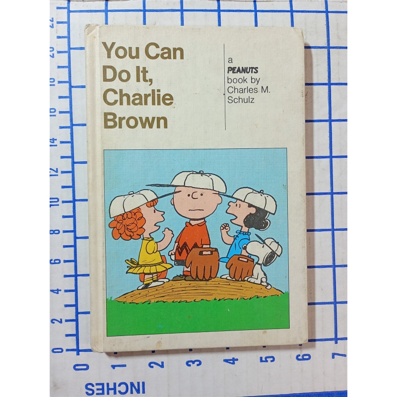 Peanuts "You Can Do It, Charlie Brown" by Charles M Schulz, Hardcover