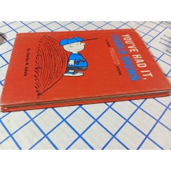 Youve had it, Charlie Brown, a New PEANUTS Book Schulz,
