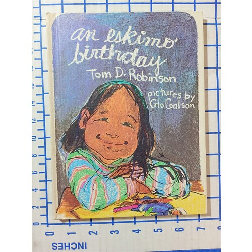 An Eskimo Birthday (Weekly Reader - Hardcover, by Tom D. Robinson