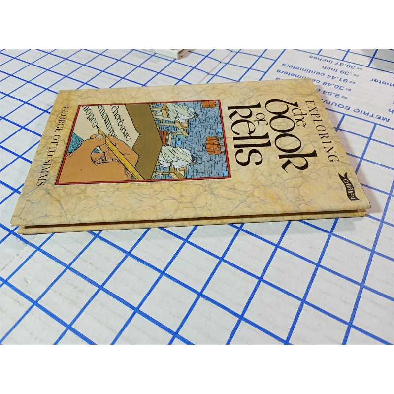 Exploring the Book of Kells - George Otto Simms