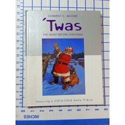 Twas the Night Before Christmas Clement C. Moore COCA-COLA Santa Tribute 