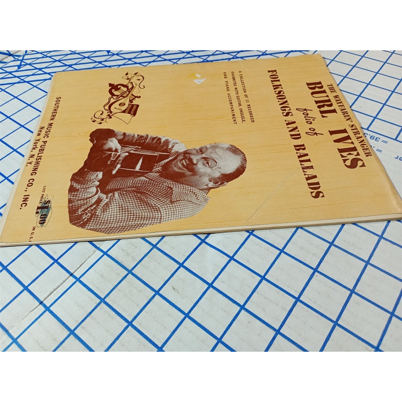 The Wayfairin Stranger Burl Ives Folio of Folk Songs and Ballads - Songbook