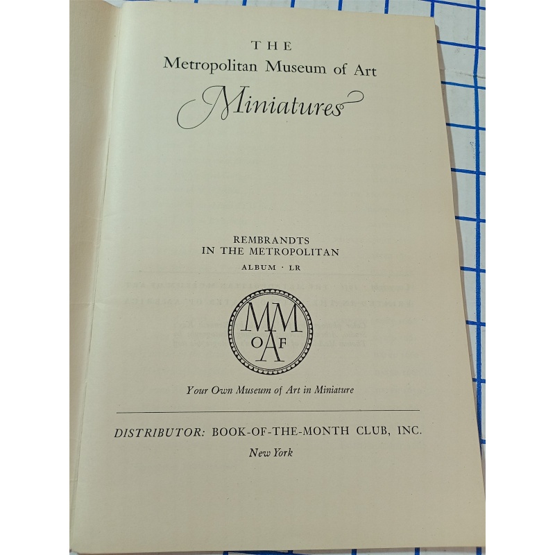 THE METROPOLITAN MUSEUM OF ART MINIATURES REMBRANDTS IN THE METROPOLITAN