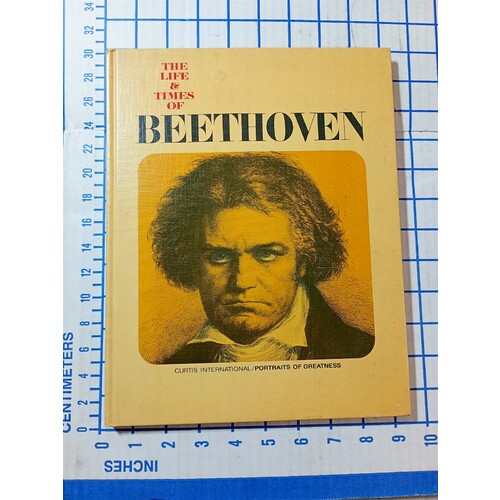 The Life and Times of Beethoven Curtis Publishing 