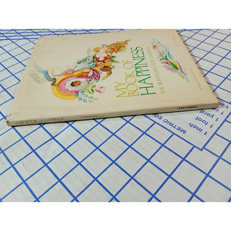 1976 My Book of Happiness: Beatitudes for Children by Eileen Lomasney HB