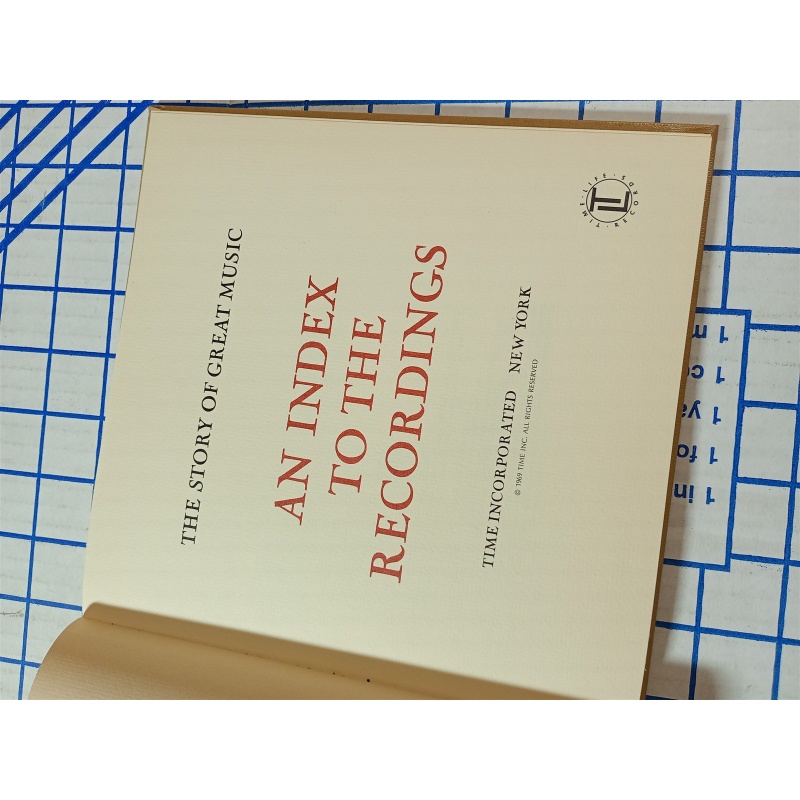 VTG/THE STORY OF GREAT MUSIC/AN INDEX TO THE RECORDINGS BOOK