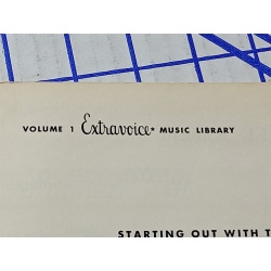 STARTING OUT WITH THE EXTRAVOICE ORGAN