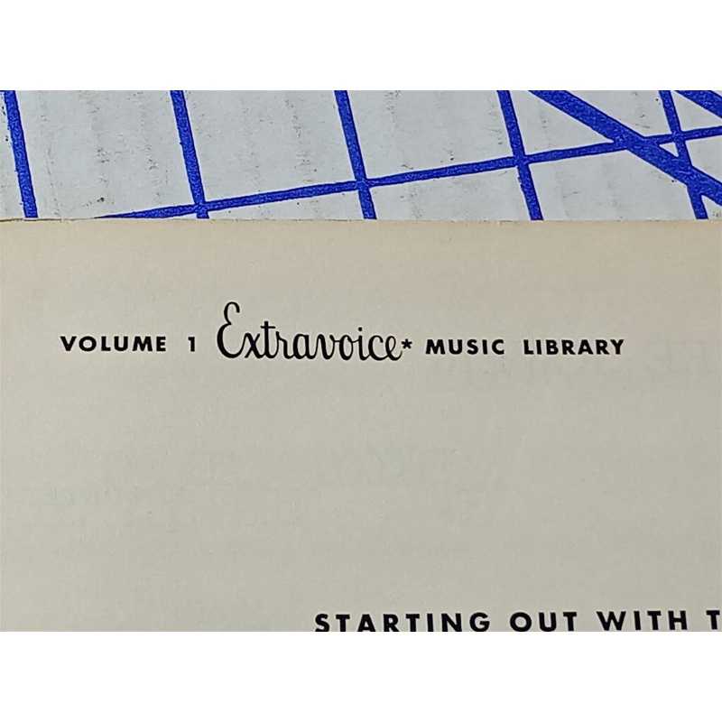 STARTING OUT WITH THE EXTRAVOICE ORGAN