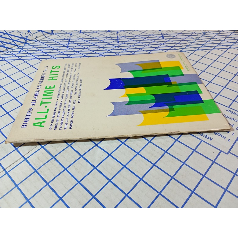 ROBBINS ALL-ORGAN SERIES No. 5, ALL-TIME HITS 