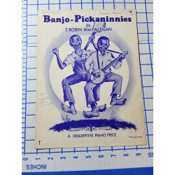 BANJO - PICKANINNIES T. MACLACHLAN A DESCIPTIVE PIANO PIECE 1928 HAROLD FLAMMER