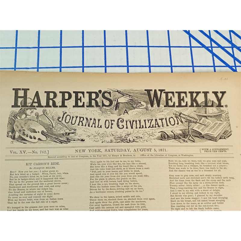 HARPERS WEEKLY JOURNAL OF CIVILIZATION NEW YORK SAT. AUG. 5 1871 VOL. XV NO. 762