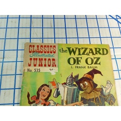 Classics Illustrated Junior The Wizard of Oz Comic Book No. 535