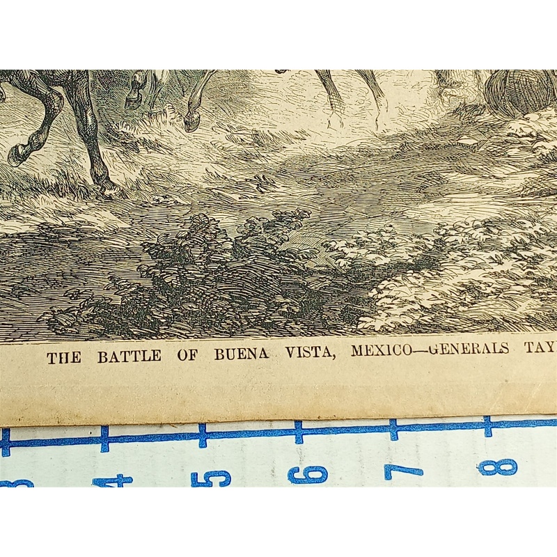 THE BATTLE OF BUENA VISTA , MEXICO GENERALS TAYLOR AND SANTA ANNA ENGRAVING