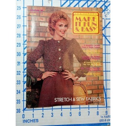 FALL/ WINTER 1982 Make It Fun & Easy Stretch & Sew Fabrics by Ann Person