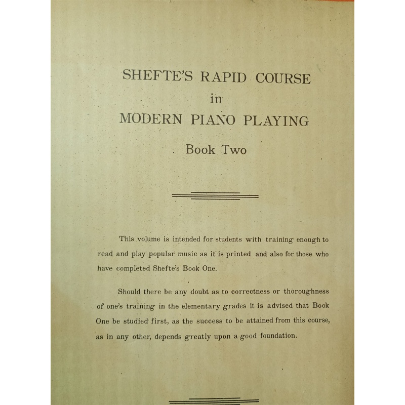 Sheftes Rapid Course In Modern Piano Playing Book Two 1927