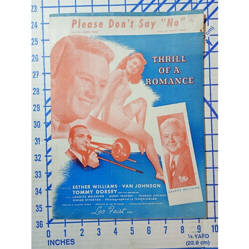 1944 PLEASE DONT SAY NO Sheet Music ESTHER WILLIAMS Thrill of a Romance,