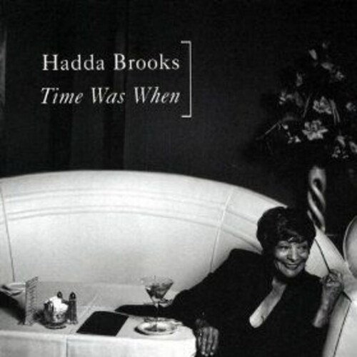 Hadda Brooks Time Was When CD, Compact Disc