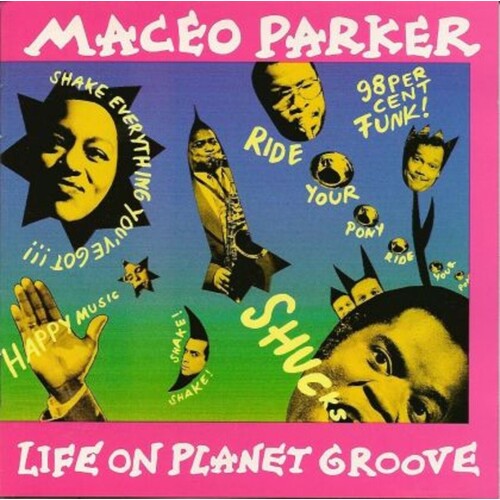 Maceo Parker Life On Planet Groove CD, Compact Disc