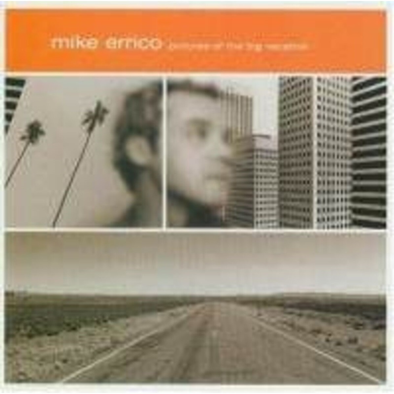 Mike Errico Pictures Of The Big Vacation CD, Compact Disc