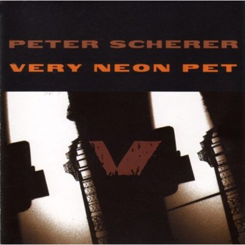 Peter Scherer Very Neon Pet CD, Compact Disc