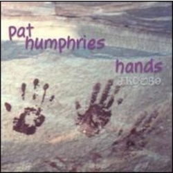 Pat Humphries Hands CD, Compact Disc