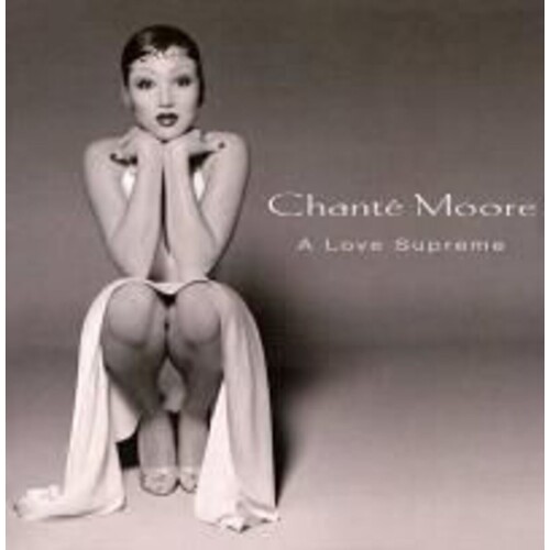 Chante Moore A Love Supreme CD, Compact Disc