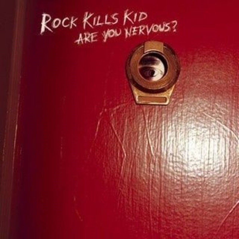 Rock Kills Kid Are You Nervous? CD, Compact Disc