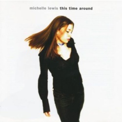 Michelle Lewis This Time Around CD, Compact Disc