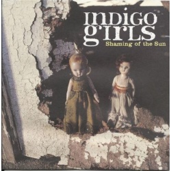 Indigo Girls Shaming Of The Sun CD, Compact Disc