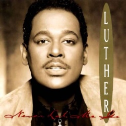 Luther Vandross Never Let Me Go CD, Compact Disc