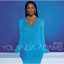 Yolanda Adams Believe CD, Compact Disc