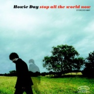 Howie Day Stop All The World Now CD, Compact Disc