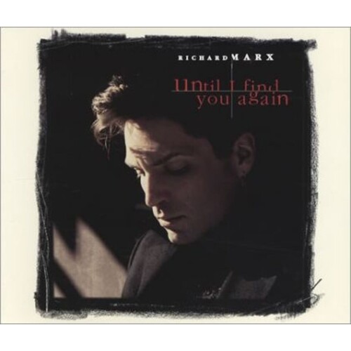 Richard Marx Until I Find You Again CD, Compact Disc