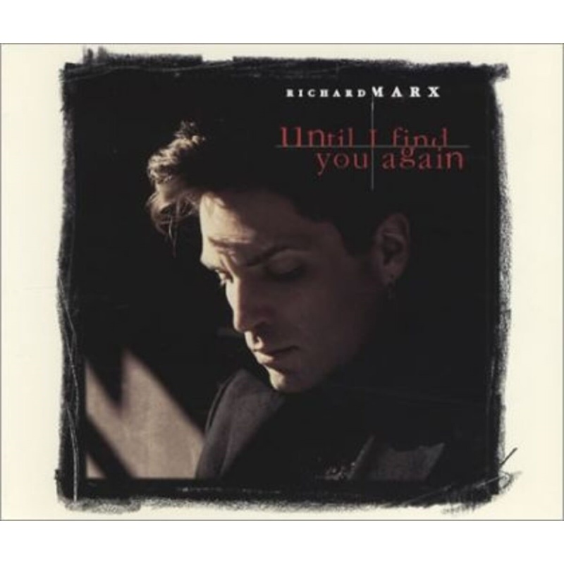 Richard Marx Until I Find You Again CD, Compact Disc