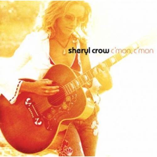 Sheryl Crow Cmon, Cmon CD, Compact Disc