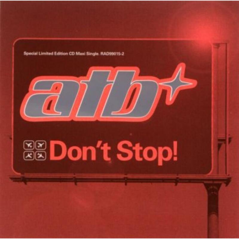 ATB Don't Stop CD, Compact Disc