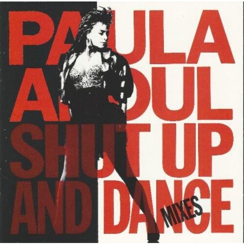 Paula Abdul Shut Up And Dance (The Dance Mixes) CD, Compact Disc