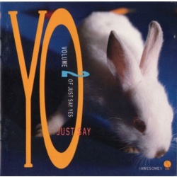 Various Artists Just Say Yo: Volume Two Of Just Say Yes CD, Compact Disc