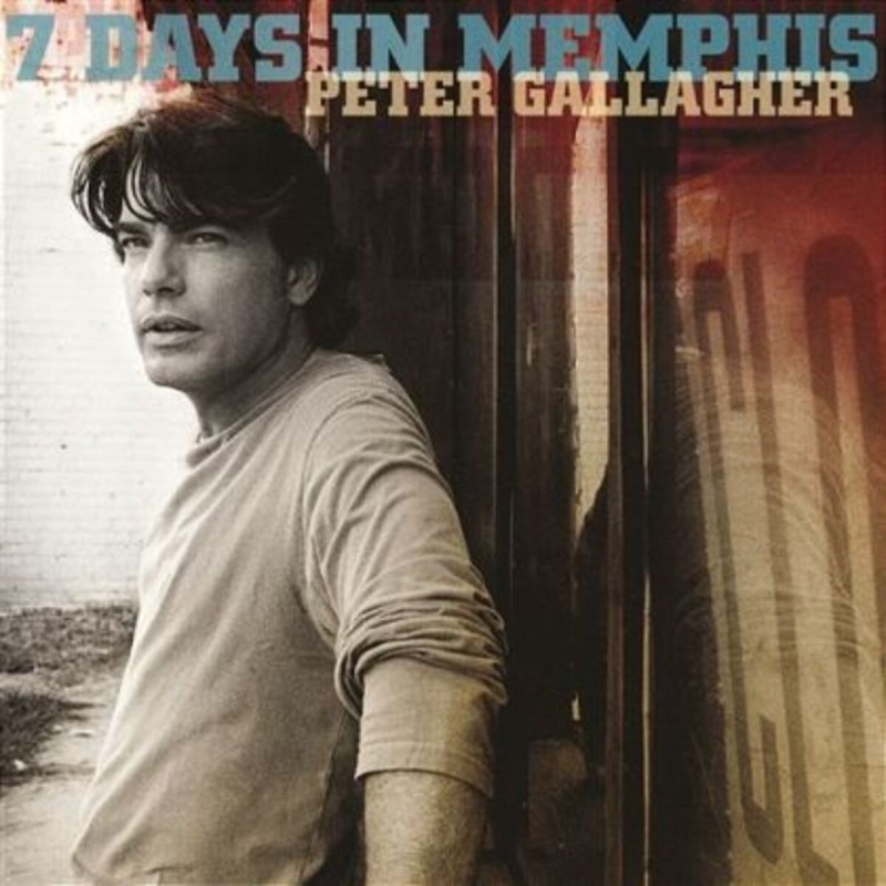 Peter Gallagher 7 Days In Memphis CD, Compact Disc
