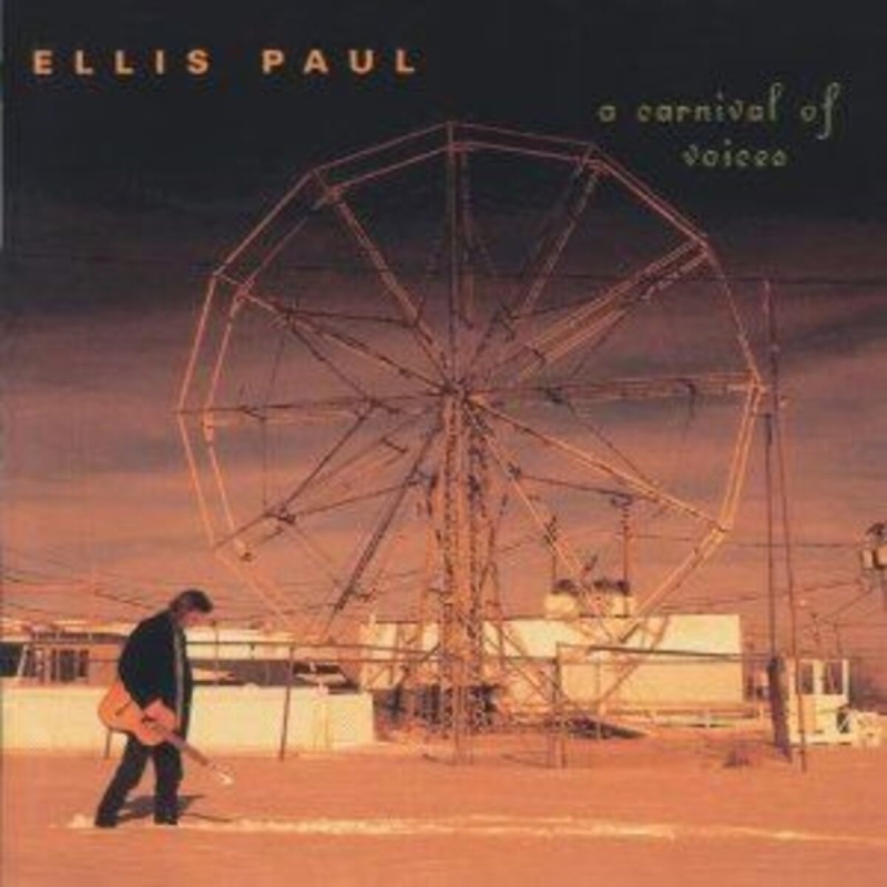 Ellis Paul Carnival Of Voices CD, Compact Disc