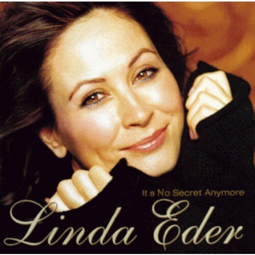 Linda Eder Its No Secret Anymore CD, Compact Disc