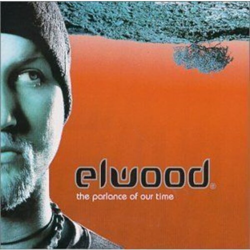 Elwood The Parlance Of Our Time CD, Compact Disc