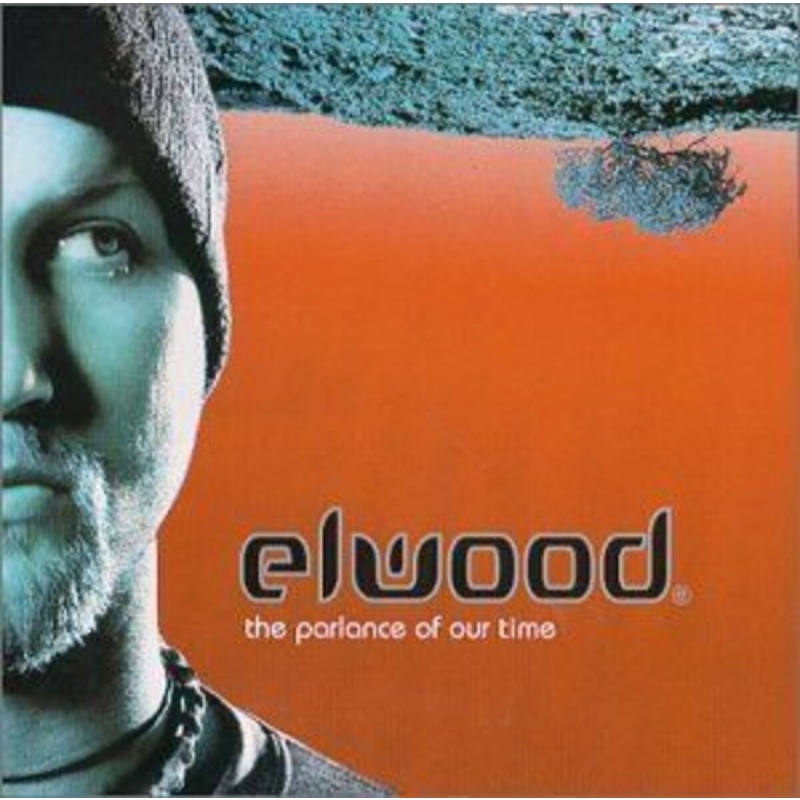 Elwood The Parlance Of Our Time CD, Compact Disc